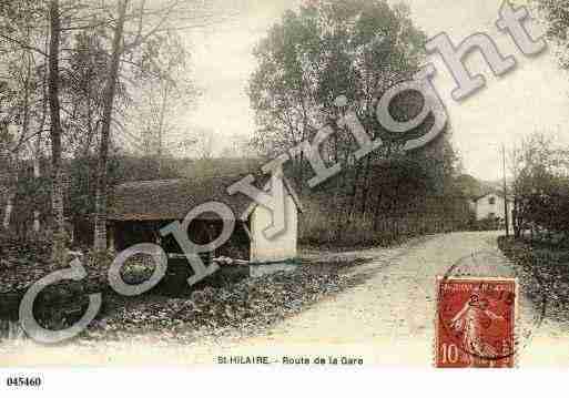 Ville de SAINTHILAIRE, carte postale ancienne