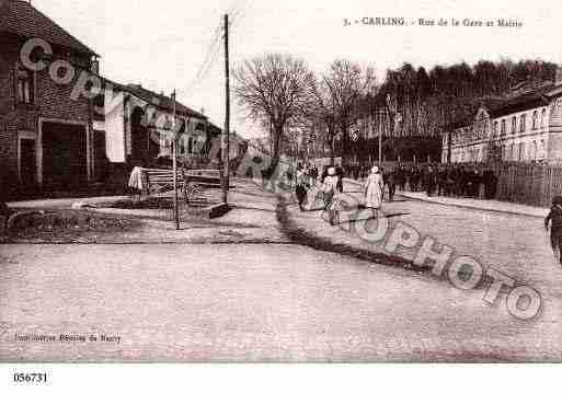 Ville de CARLING, carte postale ancienne