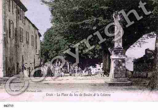 Ville de CRUIS, carte postale ancienne