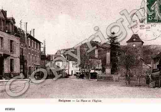 Ville de SAIGNES, carte postale ancienne