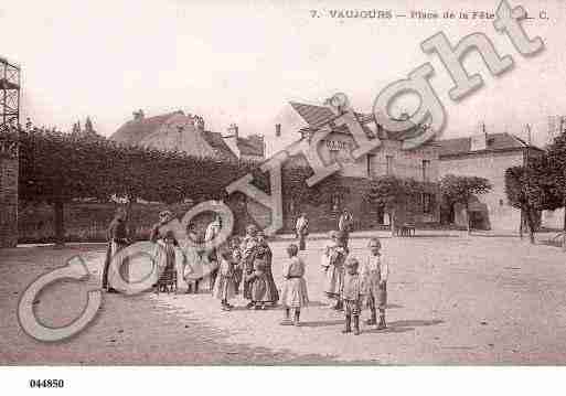 Ville de VAUJOURS, carte postale ancienne