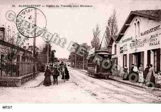 Ville de BLANQUEFORT, carte postale ancienne