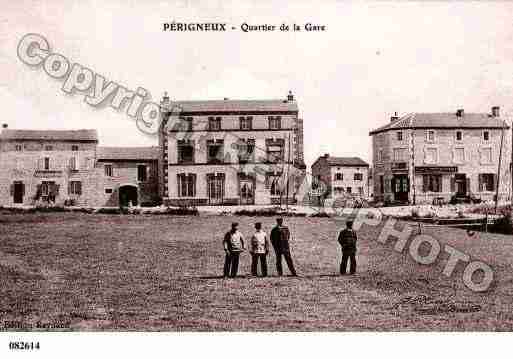 Ville de PERIGNEUX, carte postale ancienne