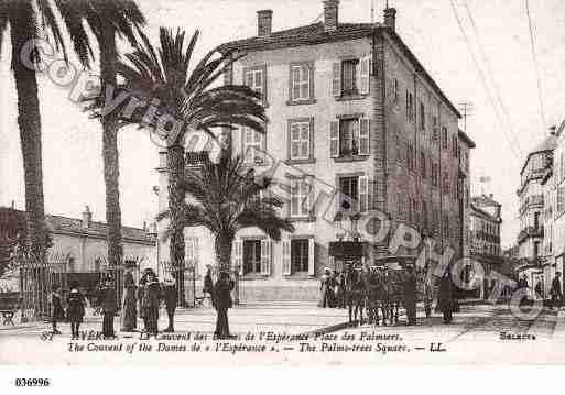 Ville de HYERES, carte postale ancienne