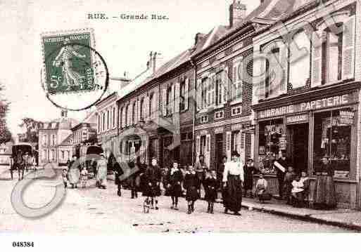 Ville de RUE, carte postale ancienne