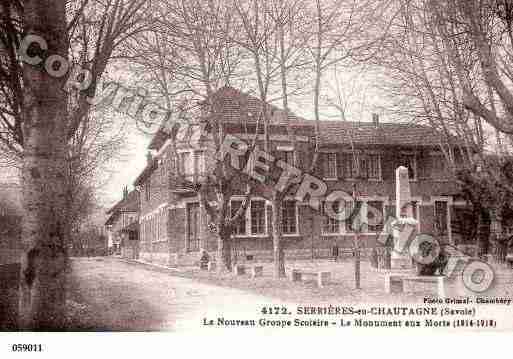 Ville de SERRIERESENCHAUTAGNE, carte postale ancienne