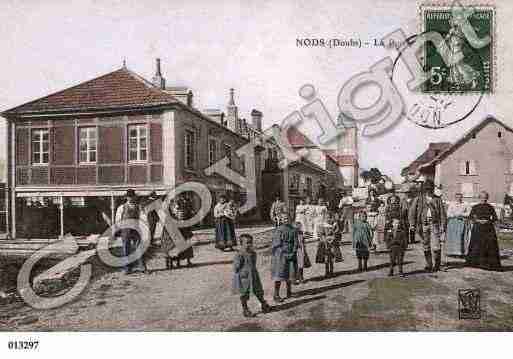 Ville de NODS, carte postale ancienne