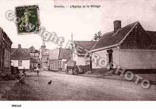 Ville de ORVILLE, carte postale ancienne