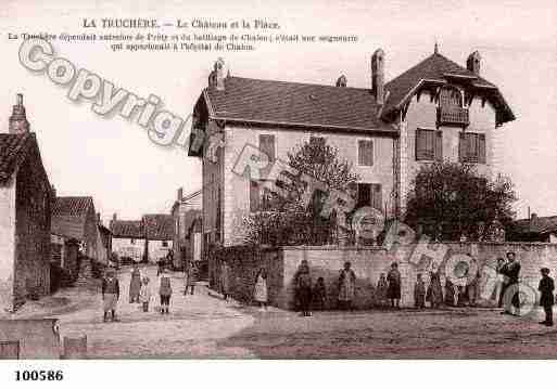 Ville de TRUCHERES(LA), carte postale ancienne