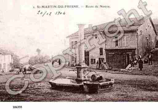 Ville de SAINTMARTINDUFRENE, carte postale ancienne