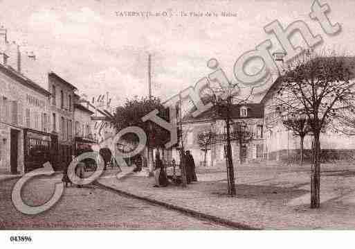 Ville de TAVERNY, carte postale ancienne