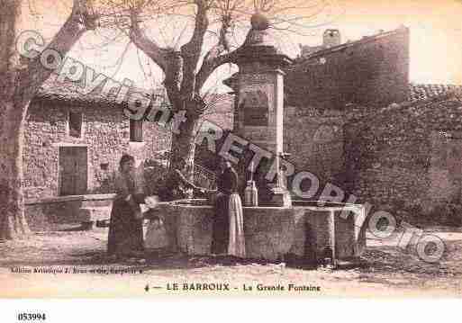 Ville de BARROUX(LE), carte postale ancienne Ville de BARROUX(LE), carte postale ancienne