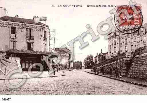 Ville de COURNEUVE(LA), carte postale ancienne