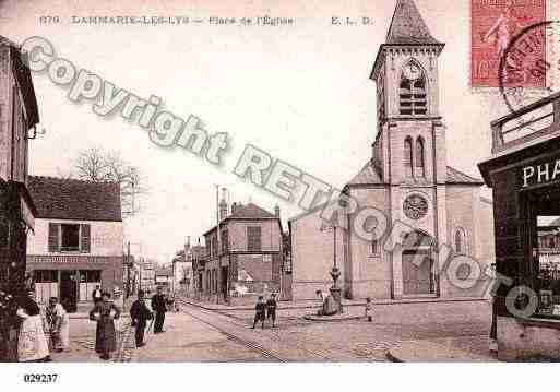 Ville de DAMMARIELESLYS, carte postale ancienne