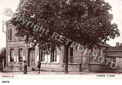 Ville de LOOZE, carte postale ancienne