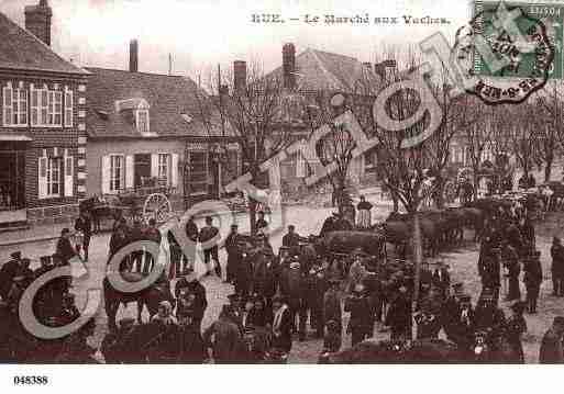 Ville de RUE, carte postale ancienne