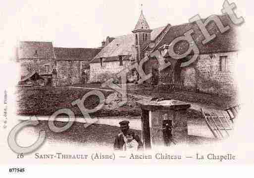 Ville de SAINTTHIBAULT, carte postale ancienne