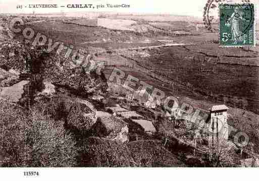 Ville de CARLAT, carte postale ancienne