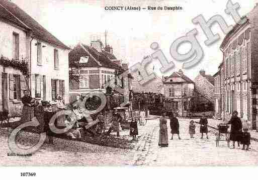 Ville de COINCY, carte postale ancienne