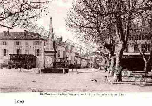 Ville de SAINTMAXIMIN, carte postale ancienne