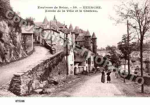 Ville de UZERCHE, carte postale ancienne