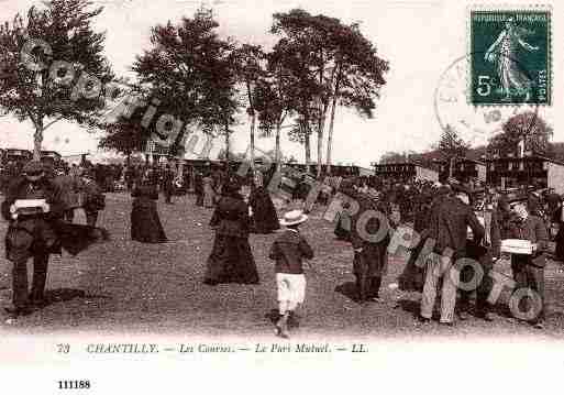 Ville de CHANTILLY, carte postale ancienne