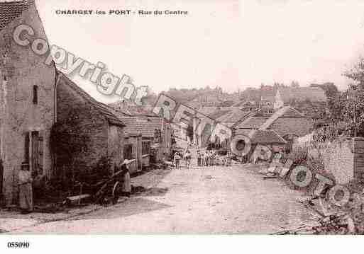 Ville de CHARGEYLESPORT, carte postale ancienne