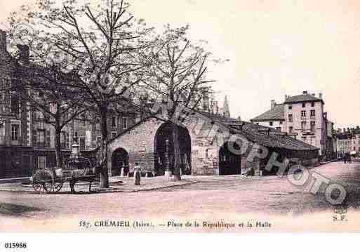 Ville de CREMIEU, carte postale ancienne