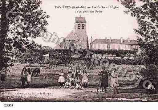 Ville de FAVIERES, carte postale ancienne