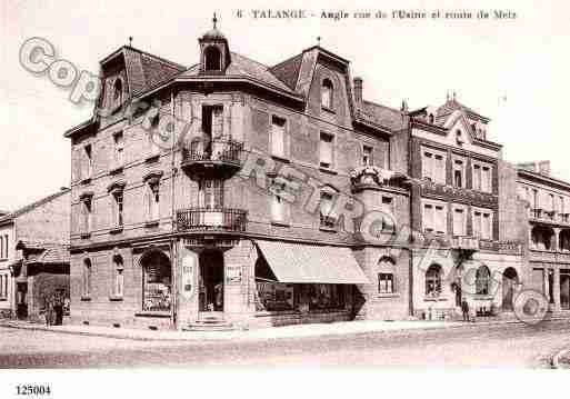 Ville de TALANGE, carte postale ancienne