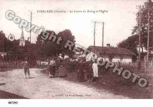 Ville de VIRELADE, carte postale ancienne