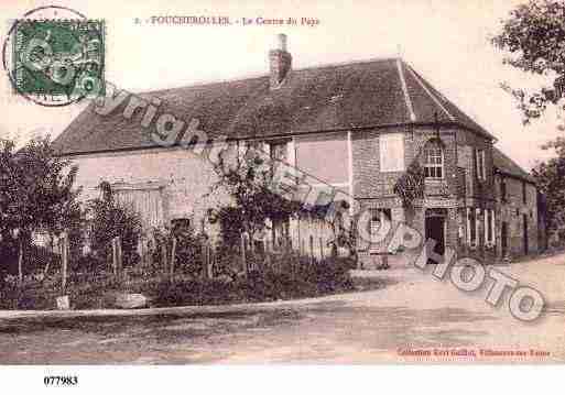 Ville de FOUCHEROLLES, carte postale ancienne