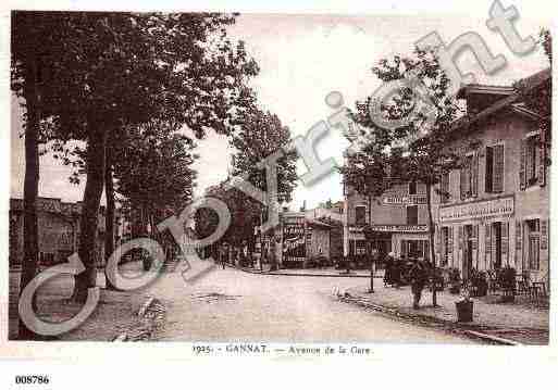 Ville de GANNAT, carte postale ancienne