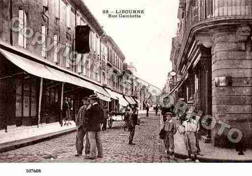 Ville de LIBOURNE, carte postale ancienne