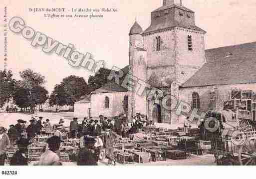 Ville de SAINTJEANDEMONTS, carte postale ancienne