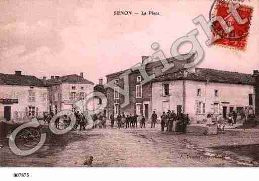 Ville de SENON, carte postale ancienne