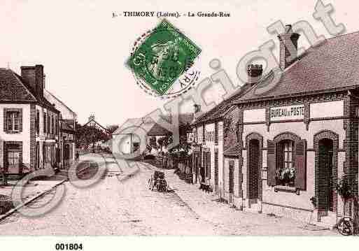 Ville de THIMORY, carte postale ancienne