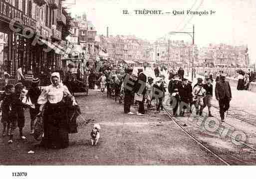 Ville de TREPORT(LE), carte postale ancienne