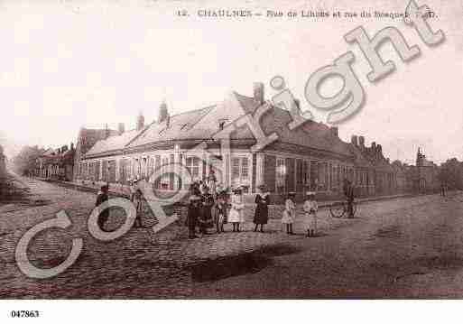 Ville de CHAULNES, carte postale ancienne