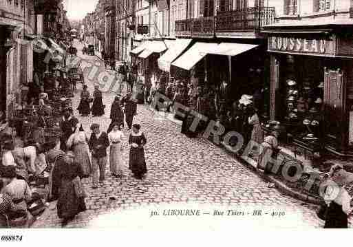 Ville de LIBOURNE, carte postale ancienne