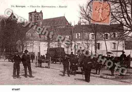 Ville de BOURGES, carte postale ancienne