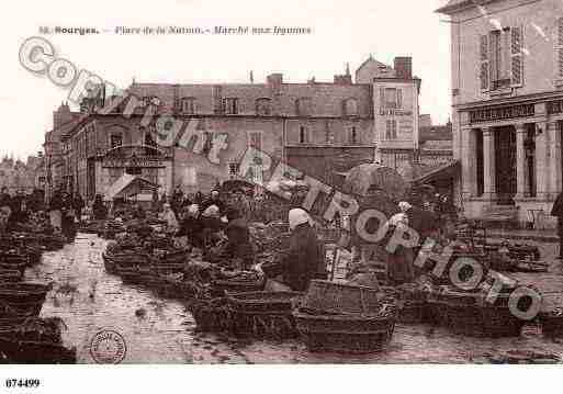 Ville de BOURGES, carte postale ancienne