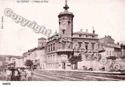 Ville de CIOTAT(LA), carte postale ancienne