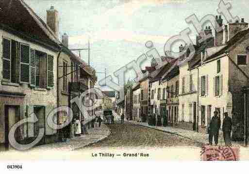 Ville de THILLAY(LE), carte postale ancienne