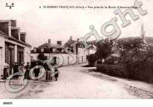 Ville de SAINTBONNETTRONCAIS, carte postale ancienne