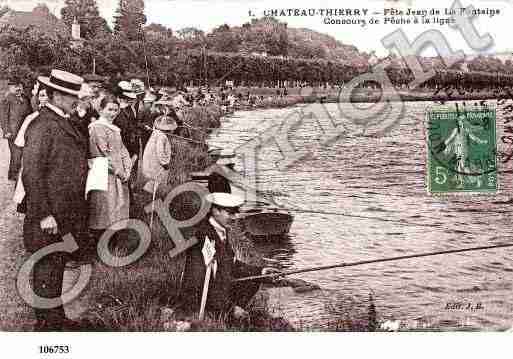 Ville de CHATEAUTHIERRY, carte postale ancienne