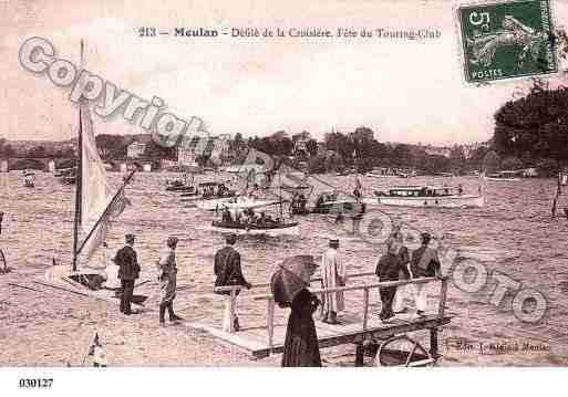 Ville de MEULAN, carte postale ancienne