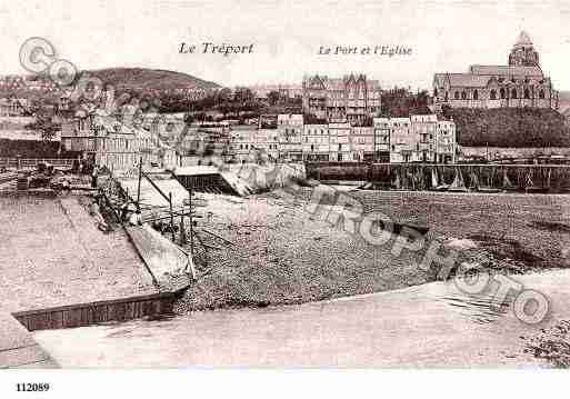 Ville de TREPORT(LE), carte postale ancienne