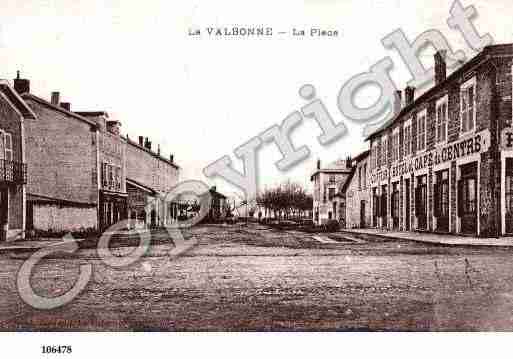 Ville de VALBONNE(LA), carte postale ancienne