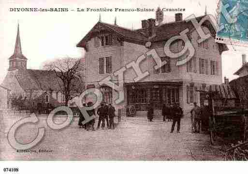 Ville de DIVONNELESBAINS, carte postale ancienne